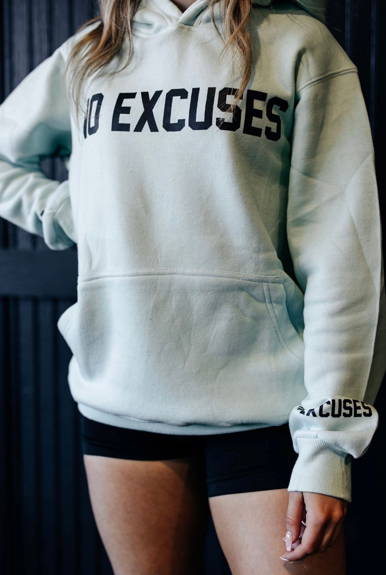 No Excuses Hoodie